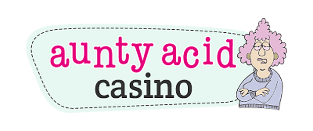 Aunty Acid Casino